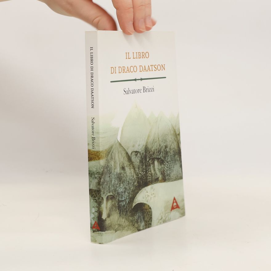 Salvatore Brizzi Il libro di Draco Daatson