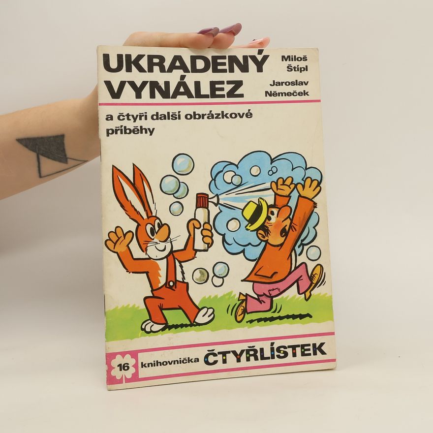 Miloš Štípl Čtyřlístek 16. Ukradený vynález