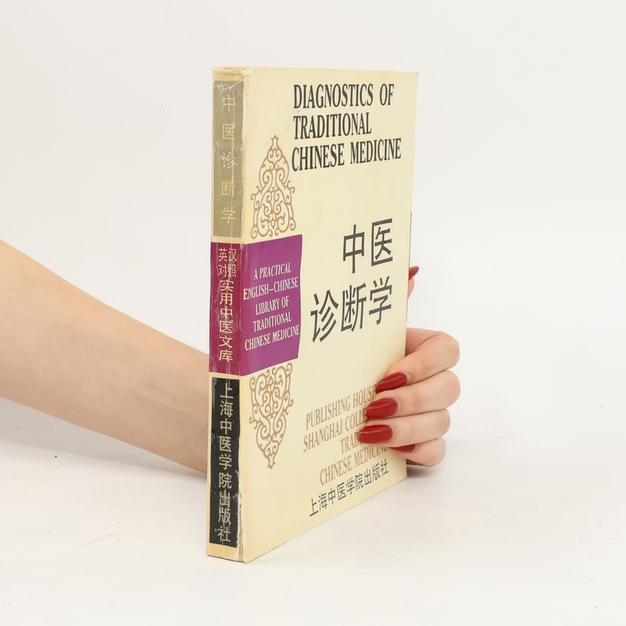 Autores varios Diagnostics of Traditional Chinese Medicine