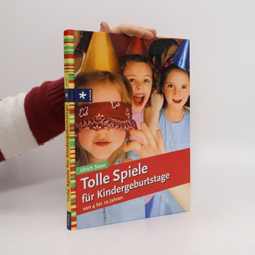 Ulrich Steenberg Tolle Spiele für Kindergeburtstage