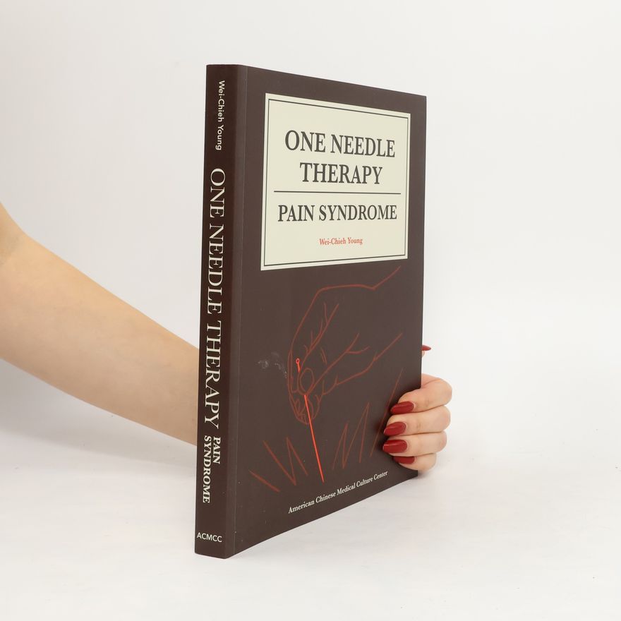 Wei-Chieh Young One Needle Therapy