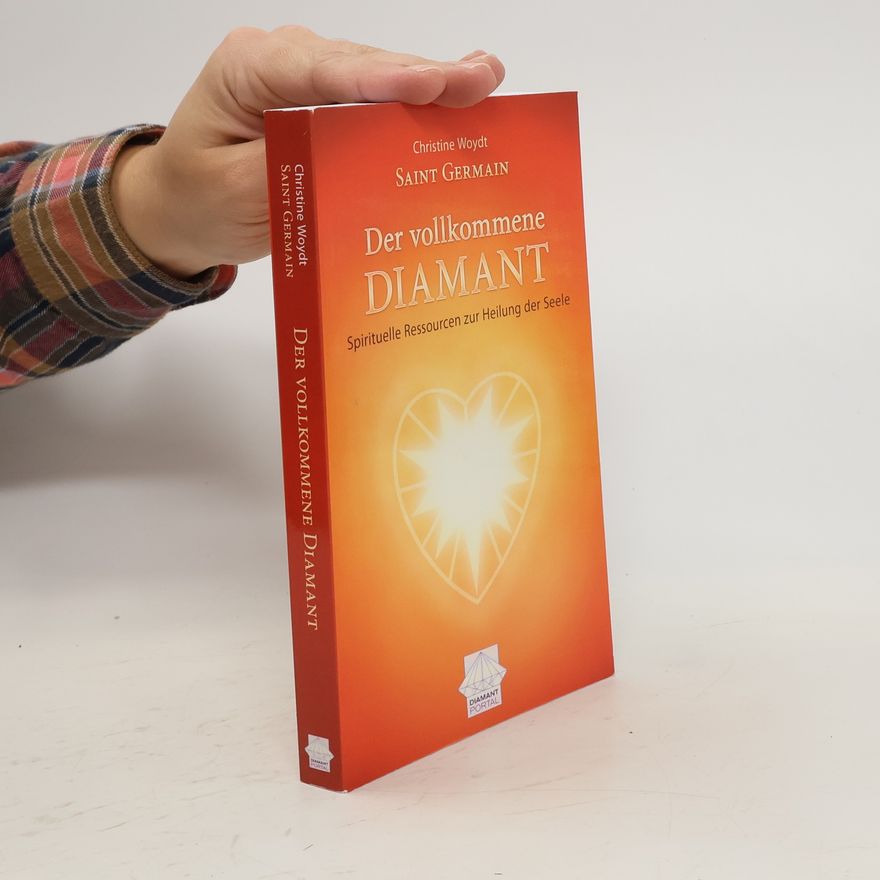 Christine Stella Woydt Saint Germain Der vollkommene Diamant