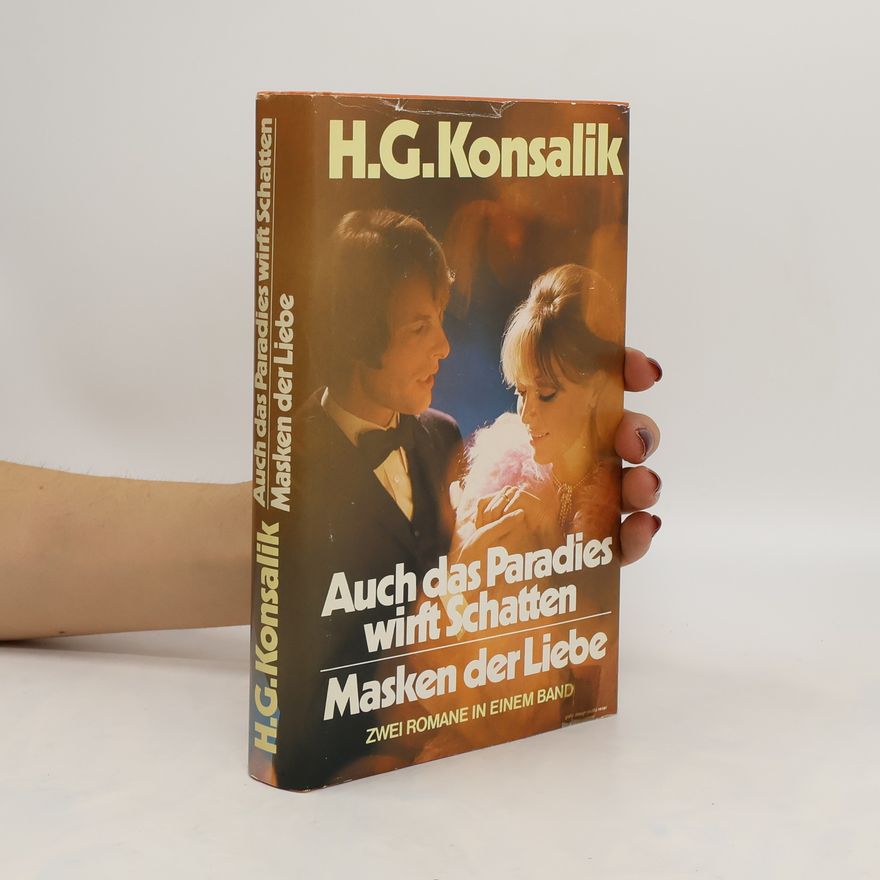 Heinz Günther Konsalik Auch das Paradis wift Schatten
