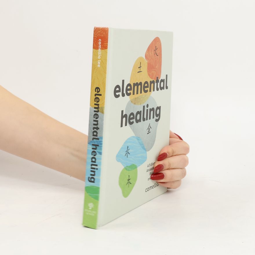 Camellia Lee Elemental Healing