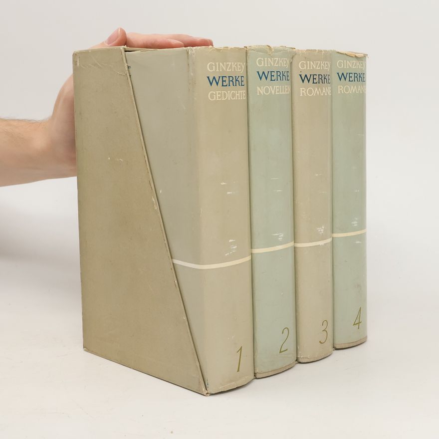 Franz Karl Ginzkey Ausgewählte Werke 1-4