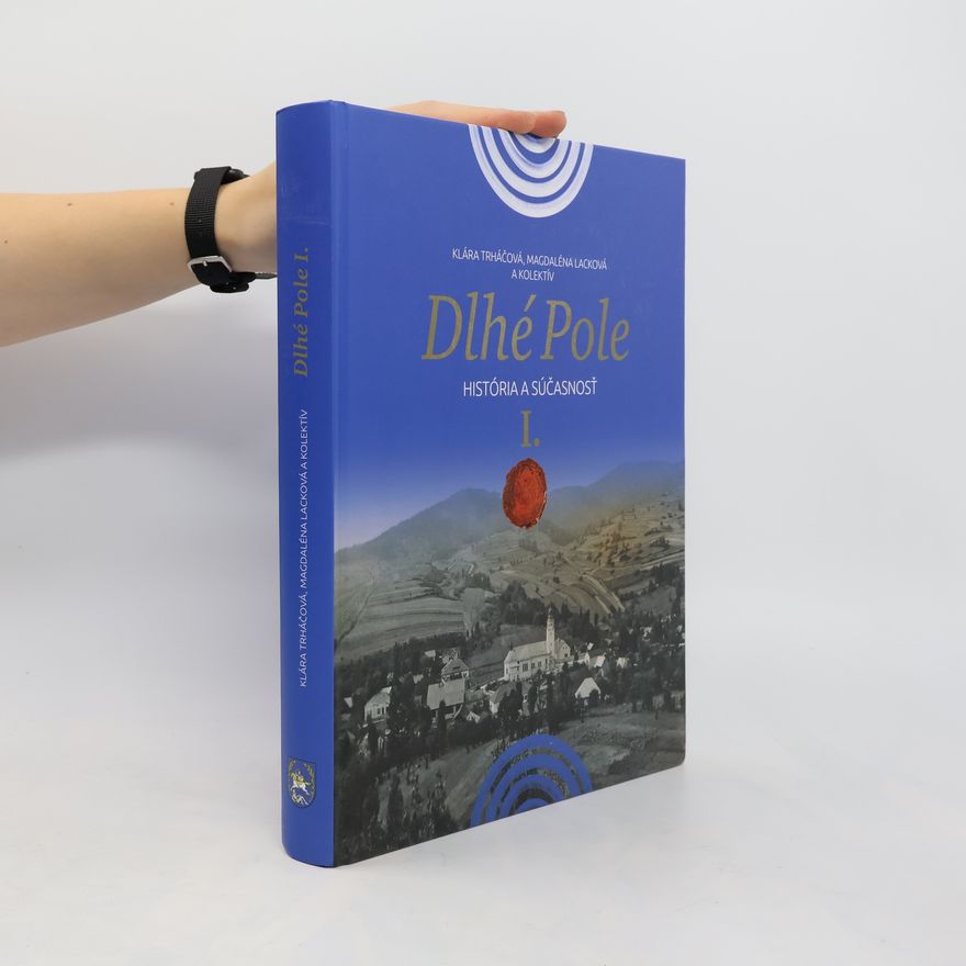 Kolektív autorov Dlhé Pole 1