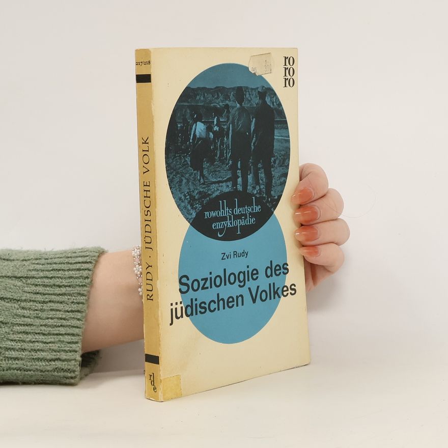 Zvi Rudy Soziologie des jüdischen Volkes