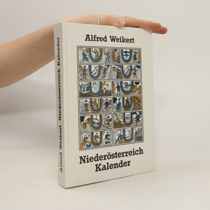 Alfred Weikert Niederösterreich-Kalender