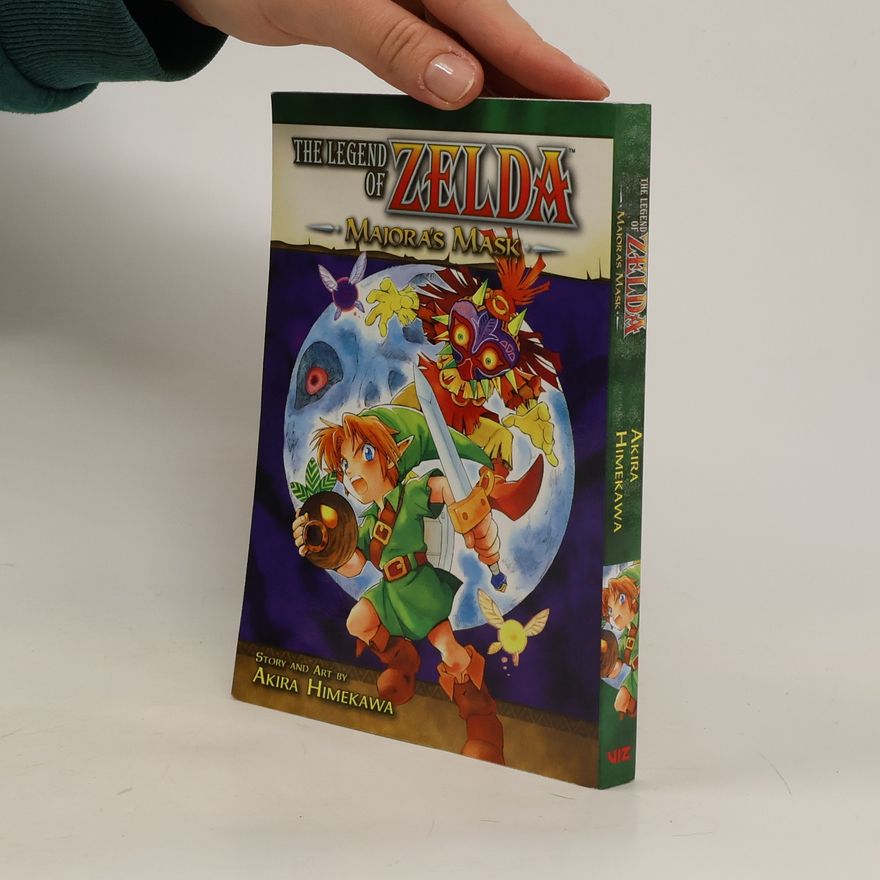 Akira Himekawa The Legend of Zelda, Vol. 3: Majora´s Mask