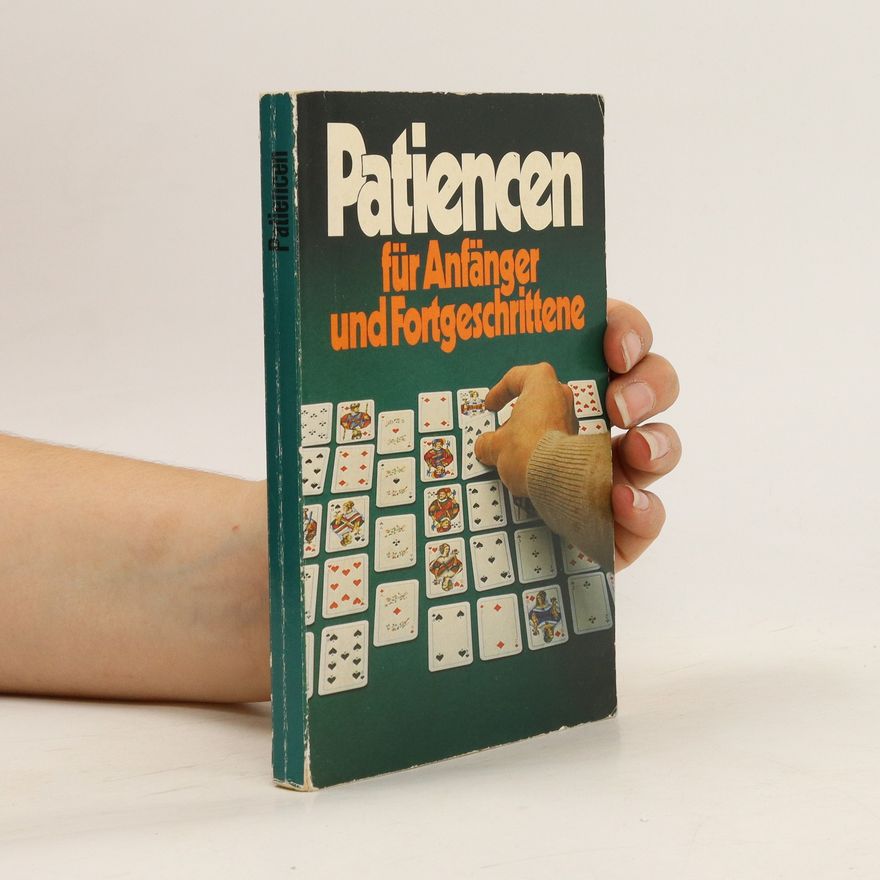 Various authors Patiencen für Anfänger und Fortgeschrittene