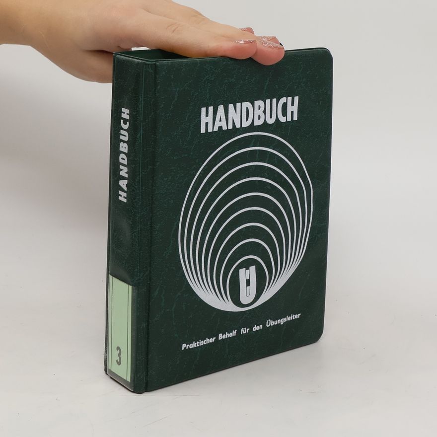 Collectif d'auteurs Handbuch Praktischer behelf für den Übungsleiter. Band 3