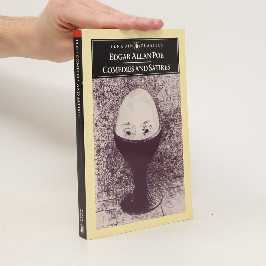 Edgar Allan Poe Comedies and Satires