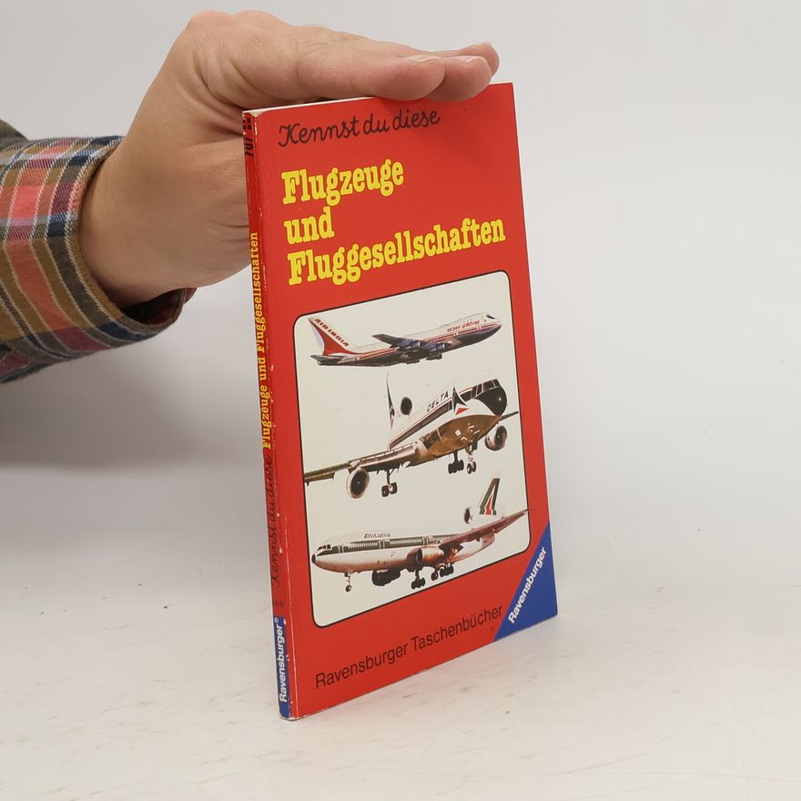 Various authors Kennst du diese Flugzeuge und Fluggesellschaften