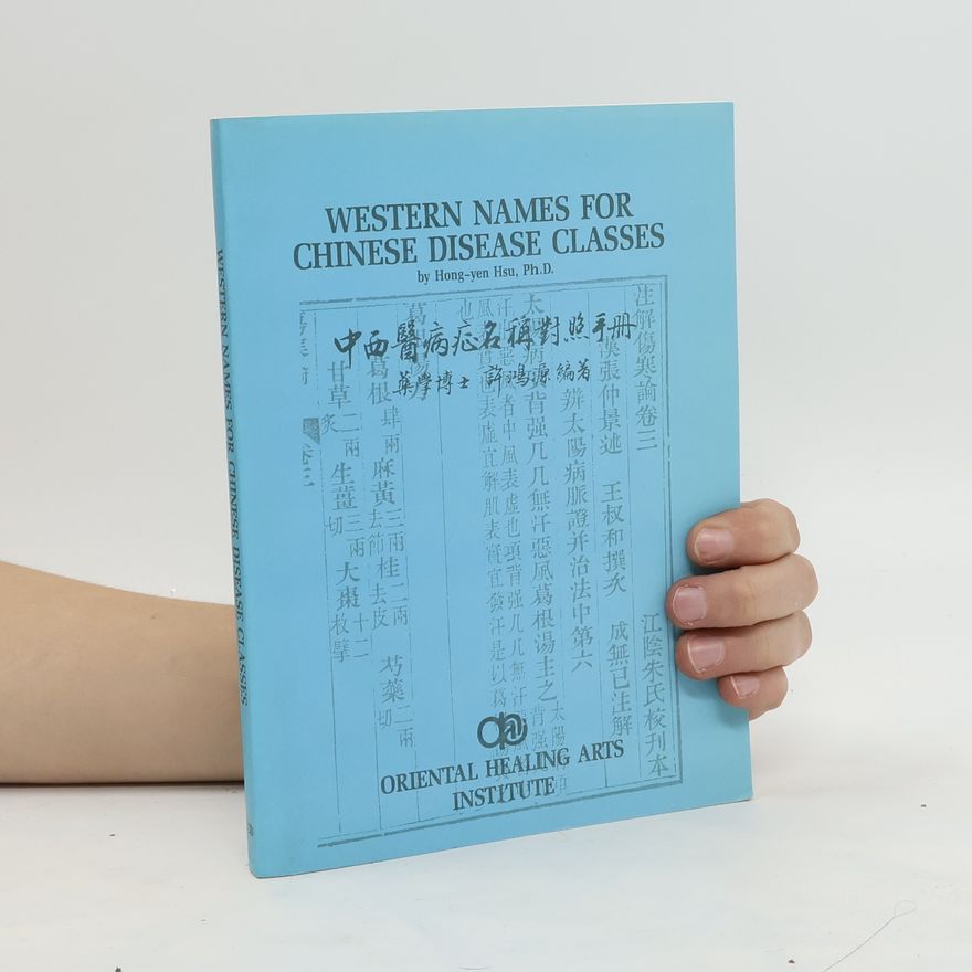 Hong-Yen Hsu Western Names for Chinese Disease Classes