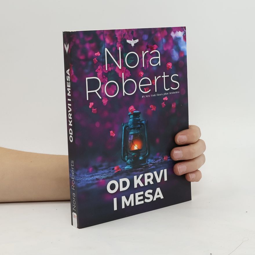 Nora Roberts Od krvi i mesa