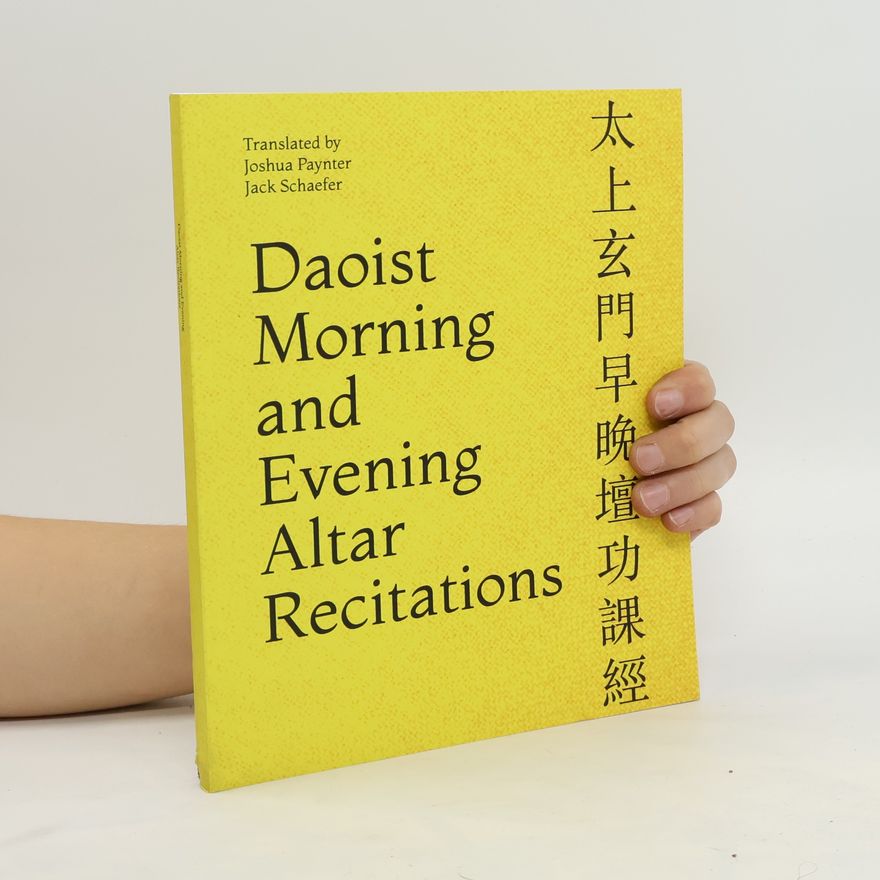 Jack Schaefer Daoist Morning and Evening Altar Recitations