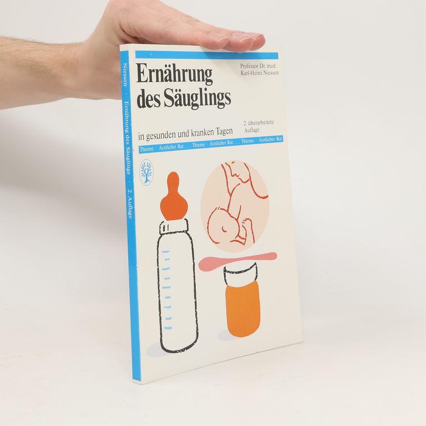 Karl Heinz Niessen Ernährung des Säuglings