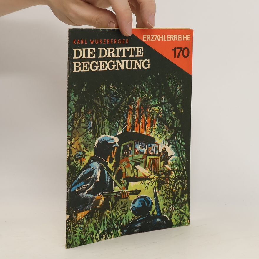 Karl Wurzberger Die dritte Begegnung 170