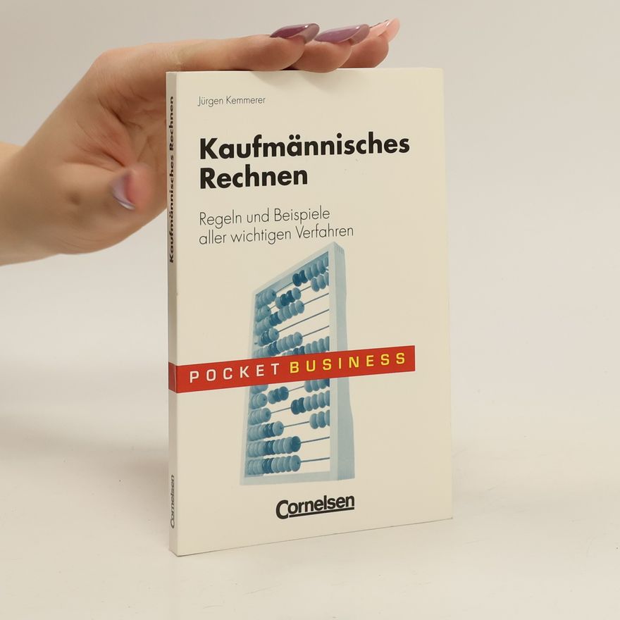 Jürgen Kemmerer Kaufmännisches Rechnen