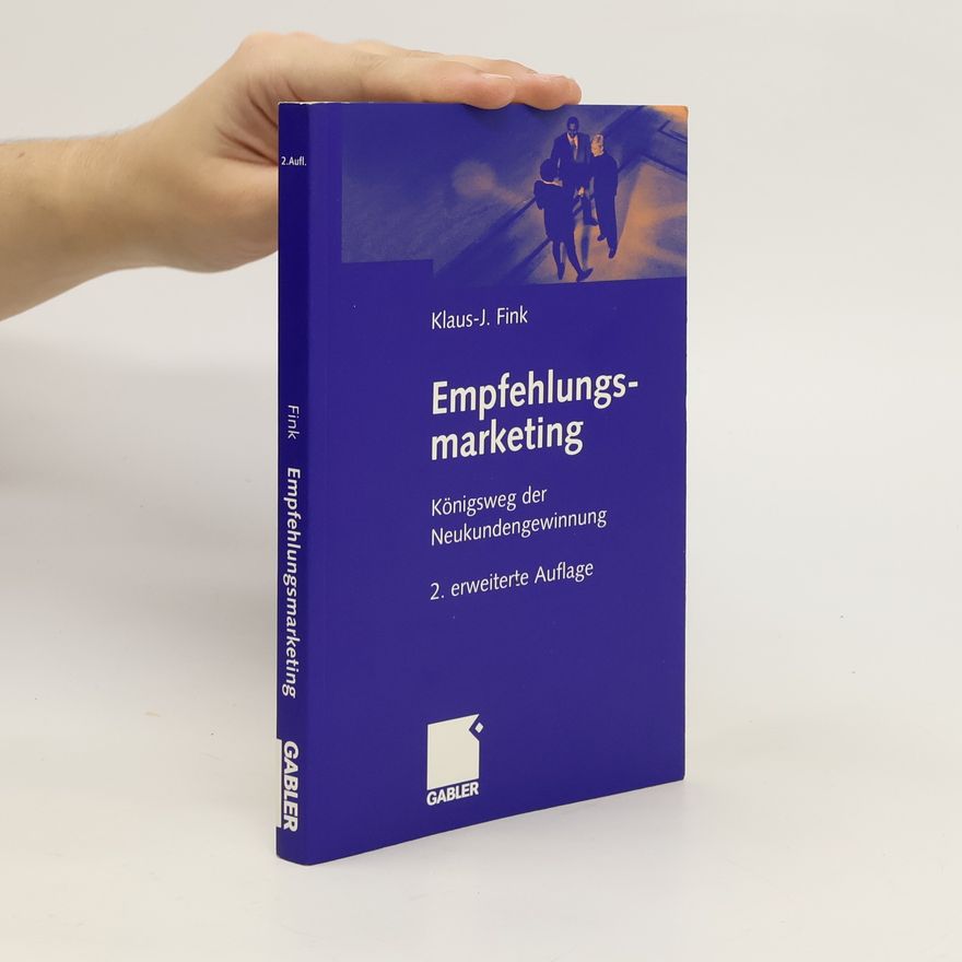Klaus-J. Fink Empfehlungsmarketing