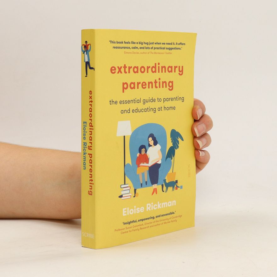 Eloise Rickman Extraordinary Parenting