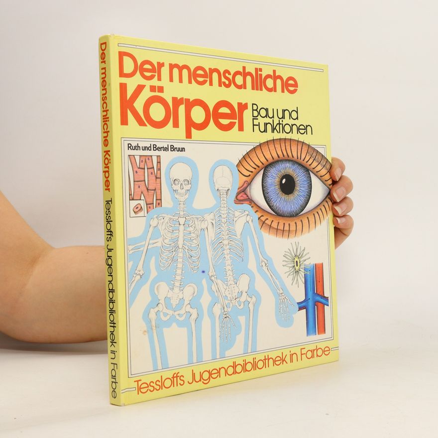 Ruth Bruun Der menschliche Körper