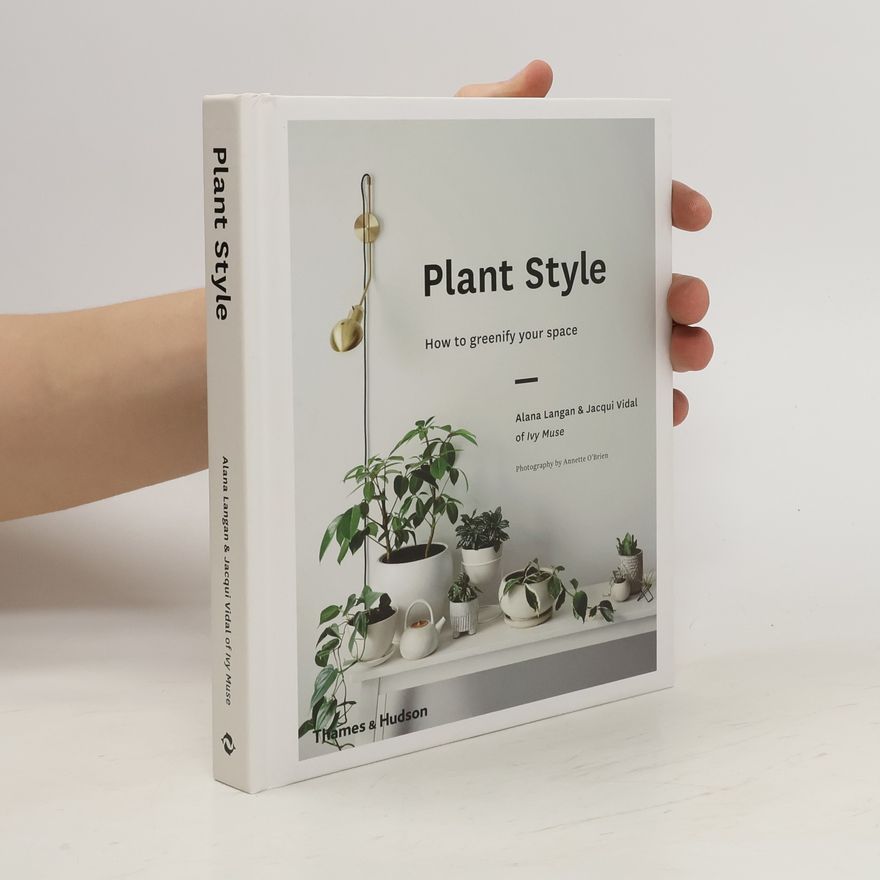 Jacqui Vidal Plant Style