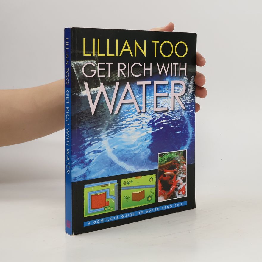 Lillian Too Get Rich With Water