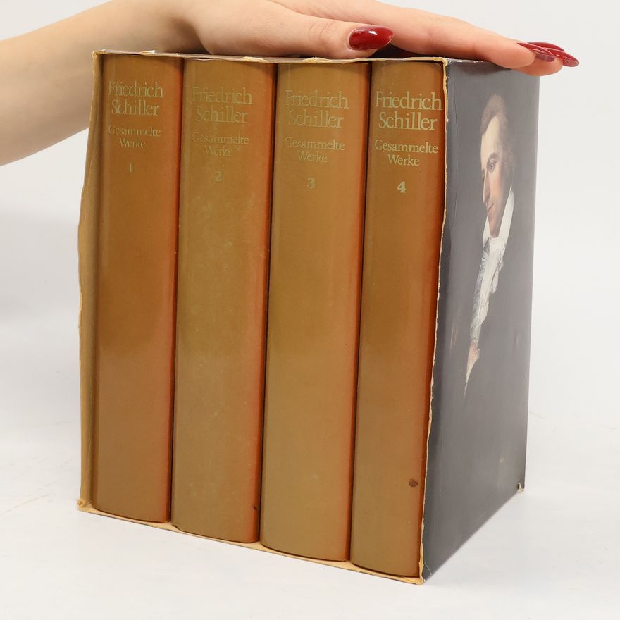 Friedrich Schiller Gesammelte Werke 1-4