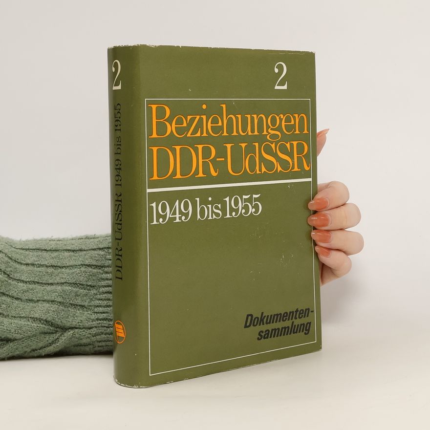 Autorenkollektiv Beziehungen DDR-UdSSR 2
