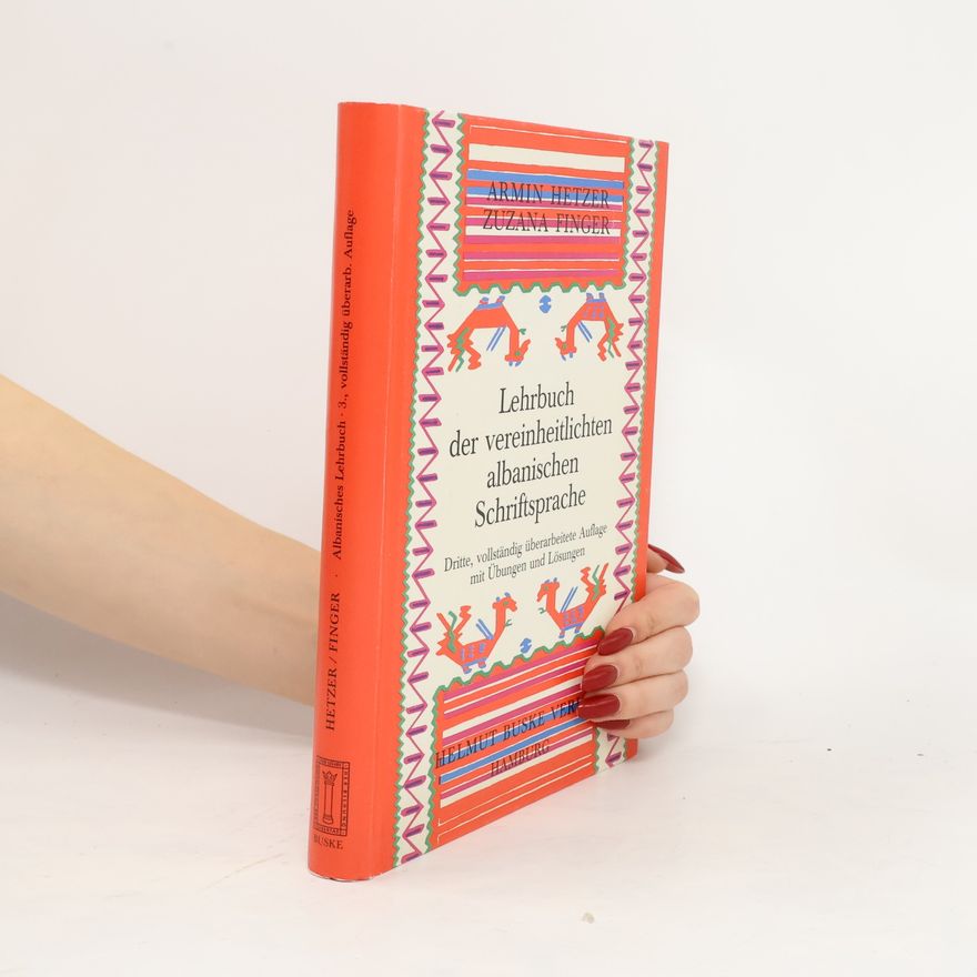 Collectif d'auteurs Lehrbuch der vereinheitlichten albanischen Schriftsprache