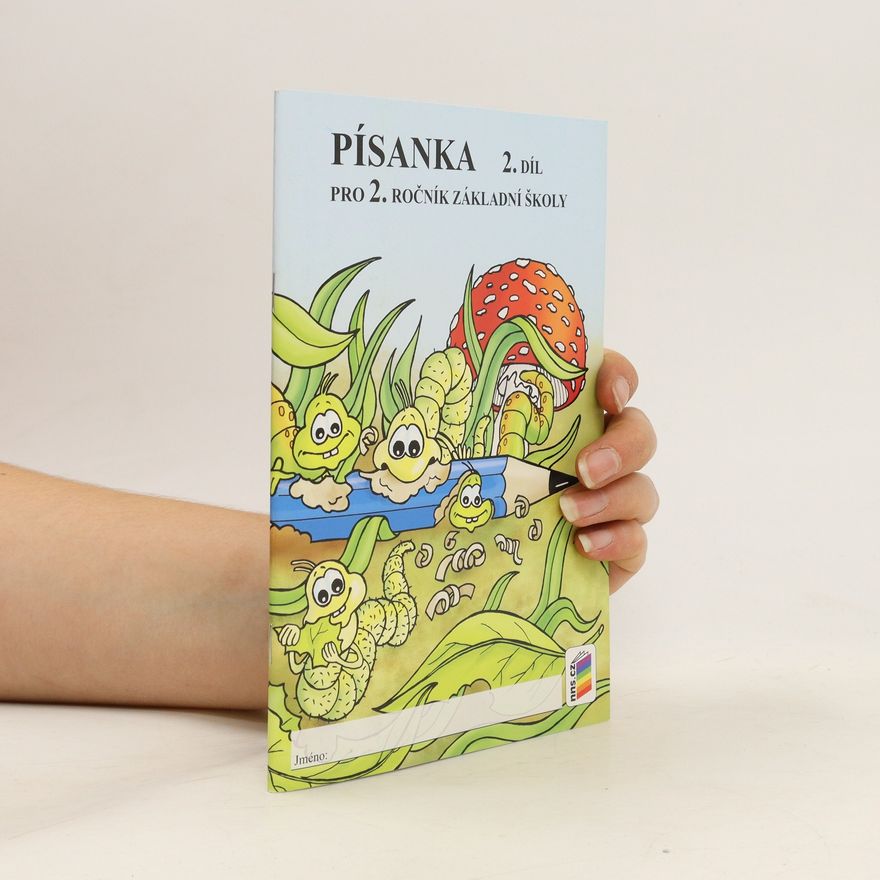 Alena Bára Doležalová Písanka pro 2. ročník základní školy. 2. díl