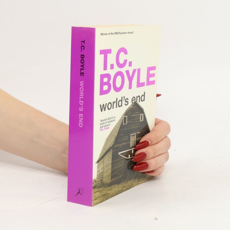 T. C. Boyle World's End