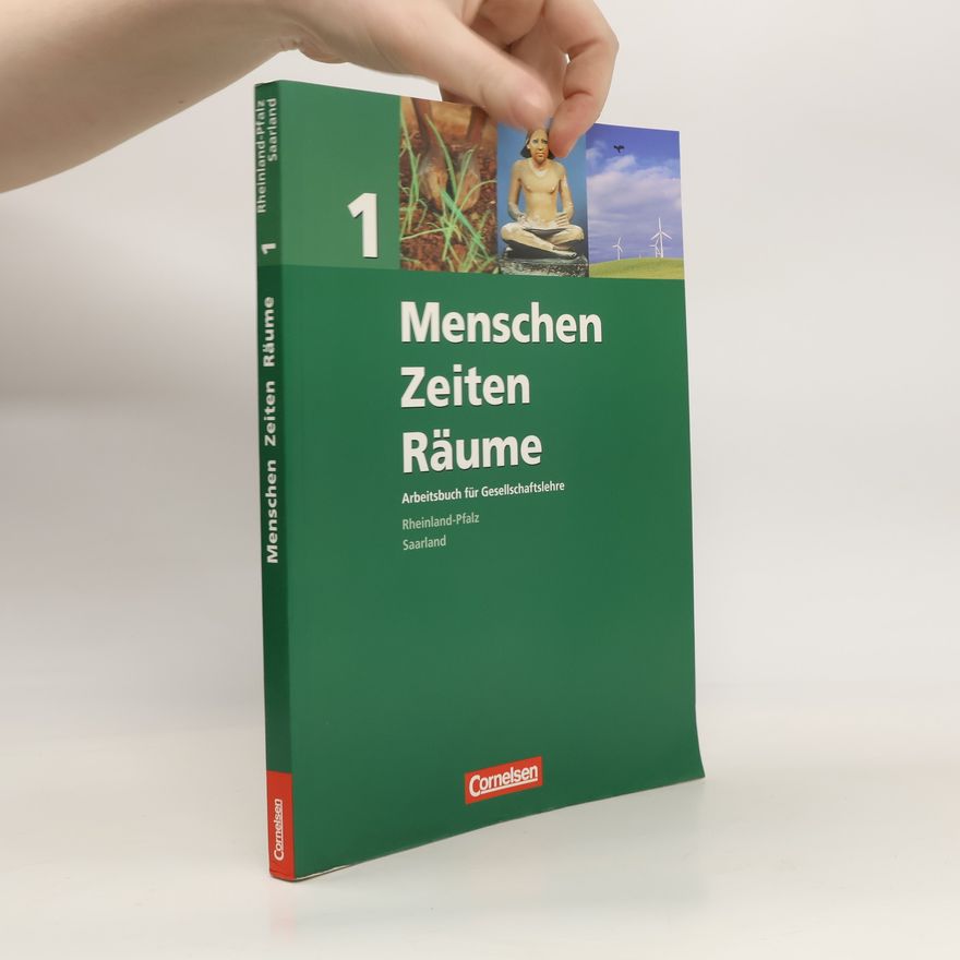 Ernst-Christian Steinecke Menschen, Zeiten, Räume 1. 5./6. Schuljahr - Schülerbuch. Rheinland-Pfalz
