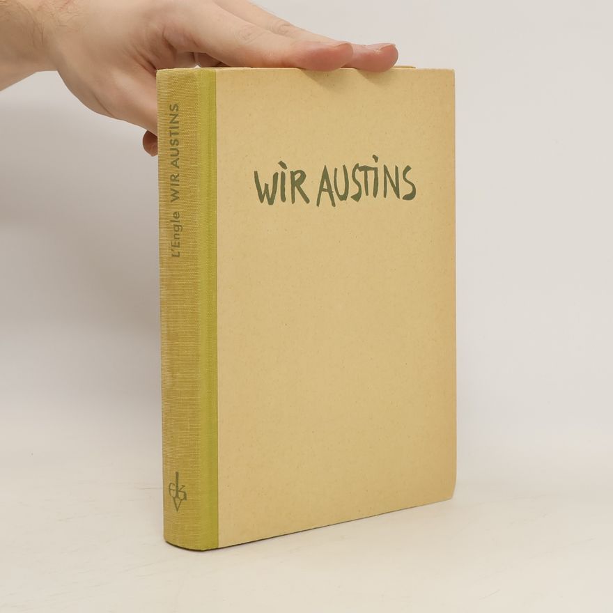 Madeleine L'Engle Wir Austins