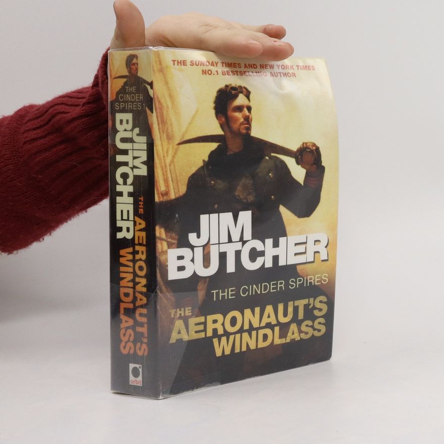 Jim Butcher The Aeronaut's Windlass. Windjäger, englische Ausgabe