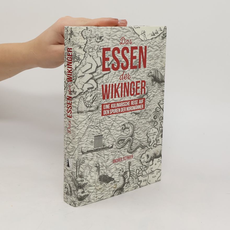 Andrea Itzinger Das Essen der Wikinger