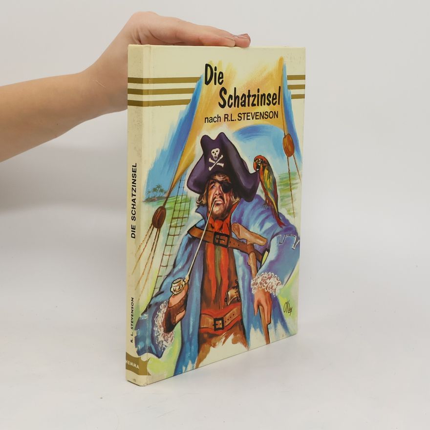 Robert Louis Stevenson Die Schatzinsel
