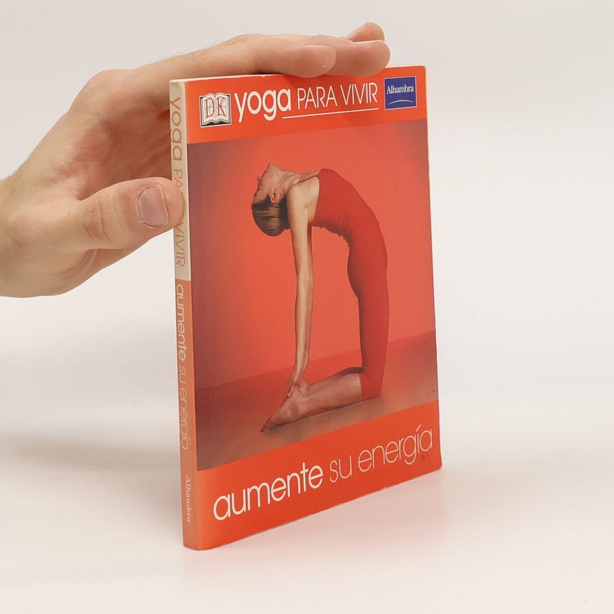 Autorenkollektiv Yoga para vivir. Aumente su energía