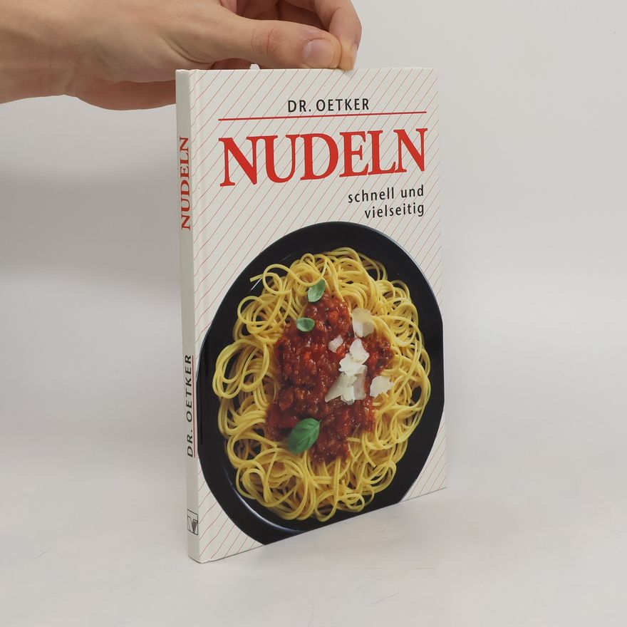 Kolektiv autorů Nudeln. schnell und vielseitig