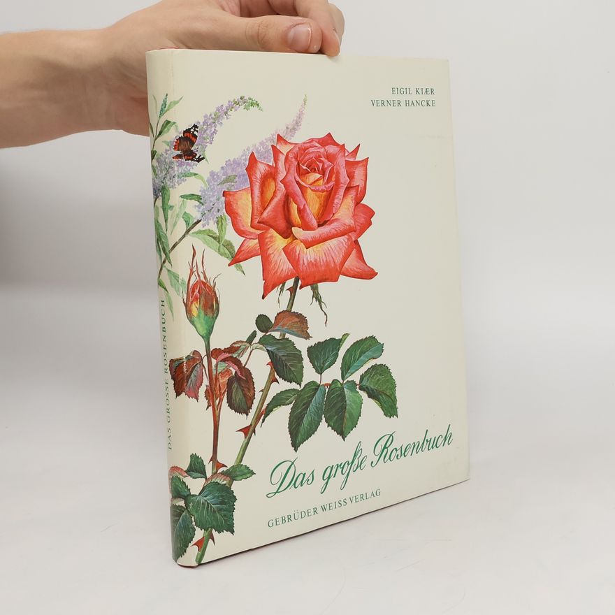 Verner Hancke Das große Rosenbuch