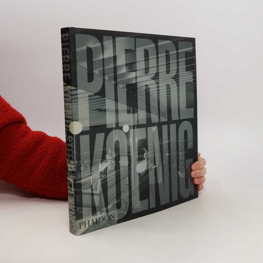 Pierre Koenig Pierre Koenig