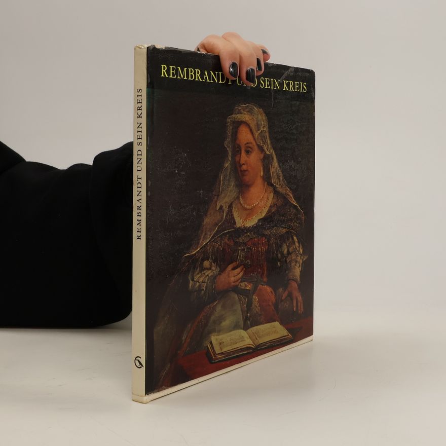 AA.VV. Rembrandt und sein Kreis