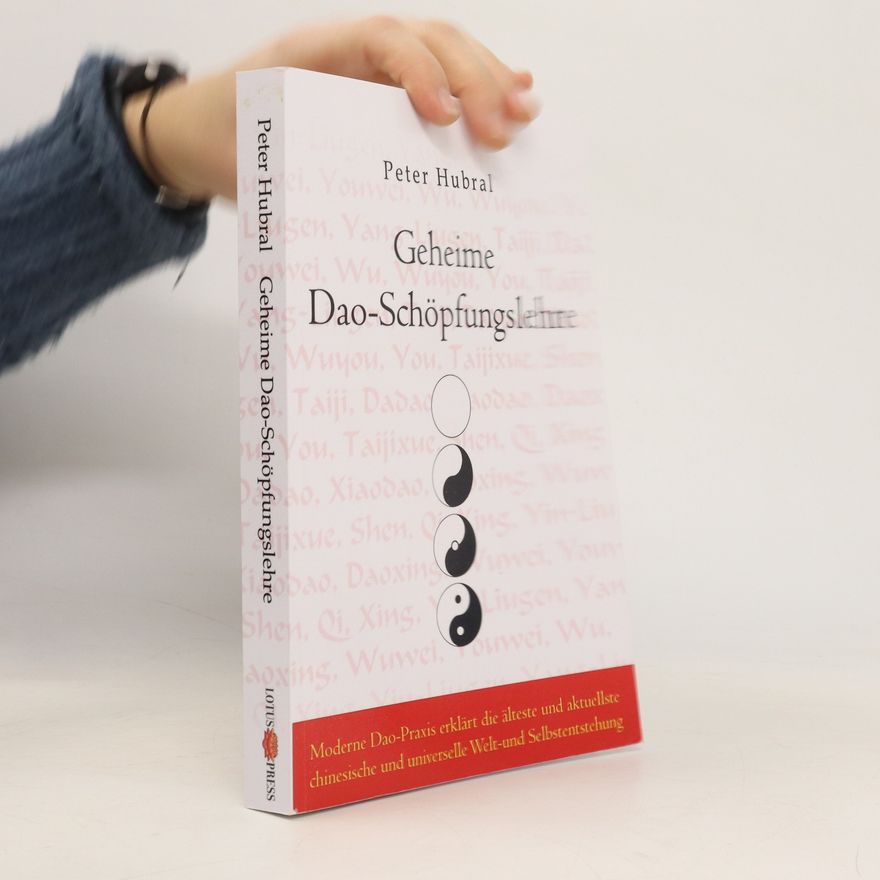 Autorenkollektiv Geheime Dao-Schöpfungslehre