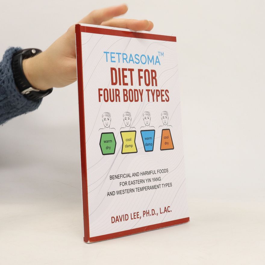 Lee David Tetrasoma Diet for Four Body Types