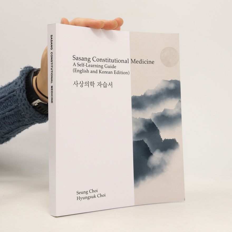 Autorenkollektiv Sasang Constitutional Medicine