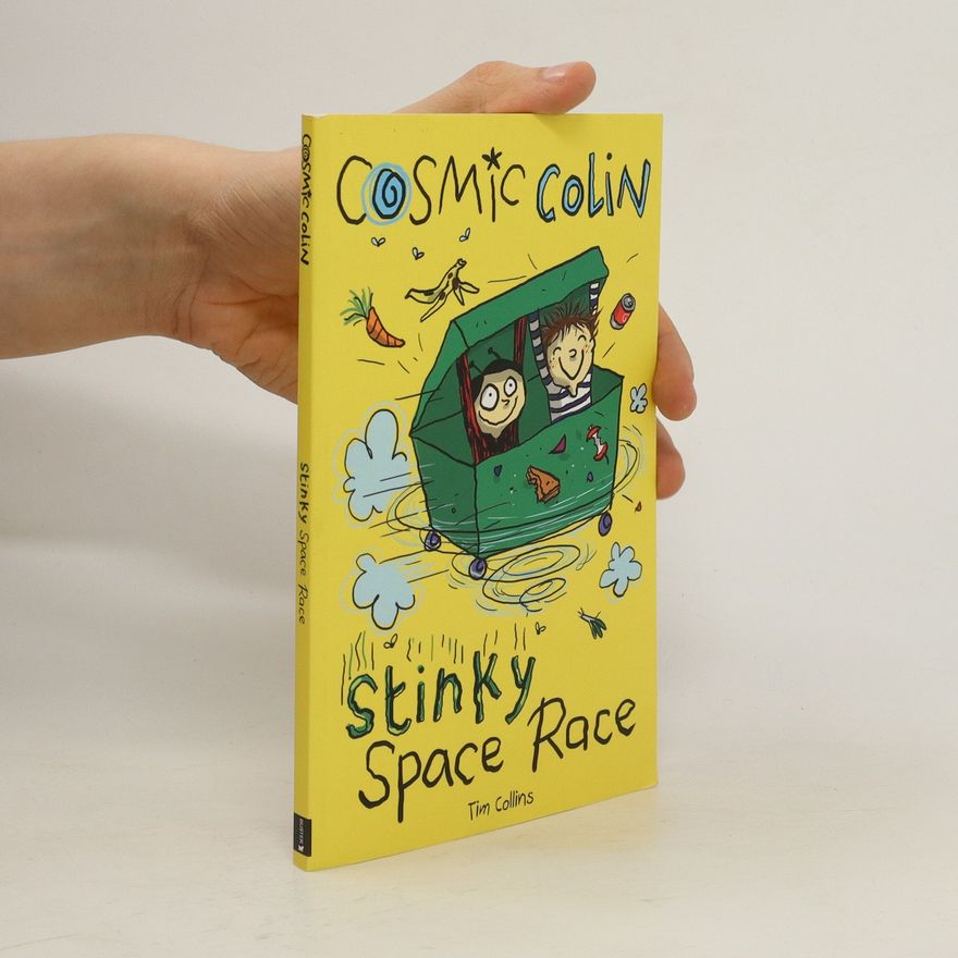 Tim Collins Cosmic Colin - Stinky Space Race