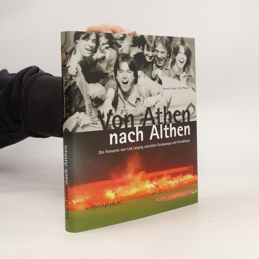 Thomas Franke Von Athen nach Althen