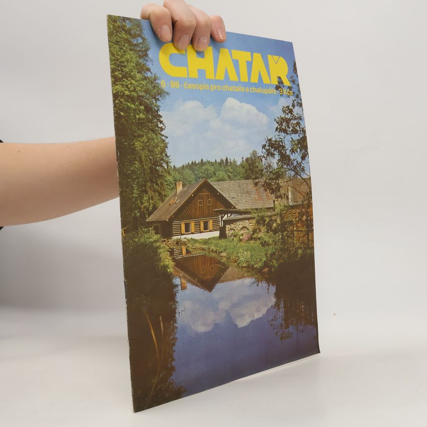 Kolektiv autorů Chatař 6/1986