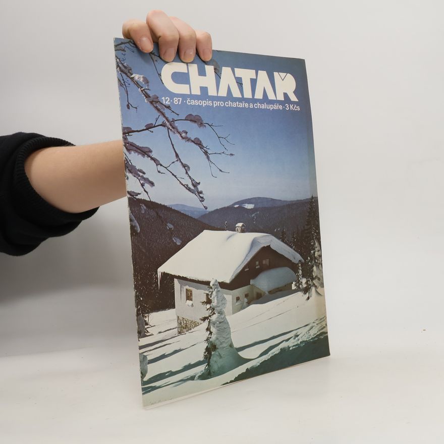 Kolektiv autorů Chatař 12/1987